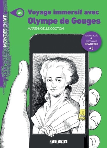 Voyage immersif avec Olympe de Gouges - Niv. A1