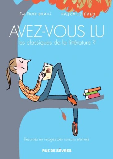 Avez-vous lu les classiques de la littérature ?, Tome 2 :