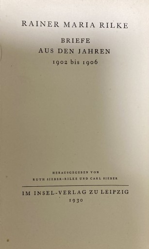 RAINER MARIA RILKE BRIEFE AUS DEN JAHREN 1902 bis 1906（ドイツ語）