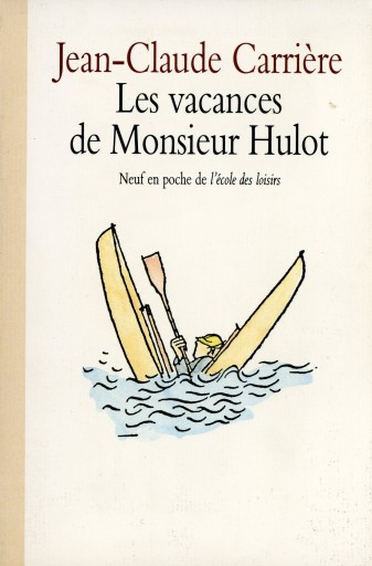 Les Vacances de Monsieur Hulot / Jean-Claude Carrière