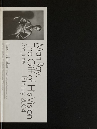 Man Ray The Gift of His Vision