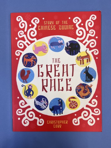 The Great Race: The Story of the Chinese Zodiac