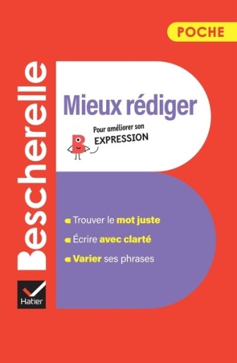 Bescherelle - Mieux rediger（poche） - レ・シャ・ピートル