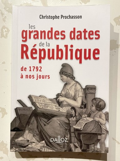 Les grandes dates de la République