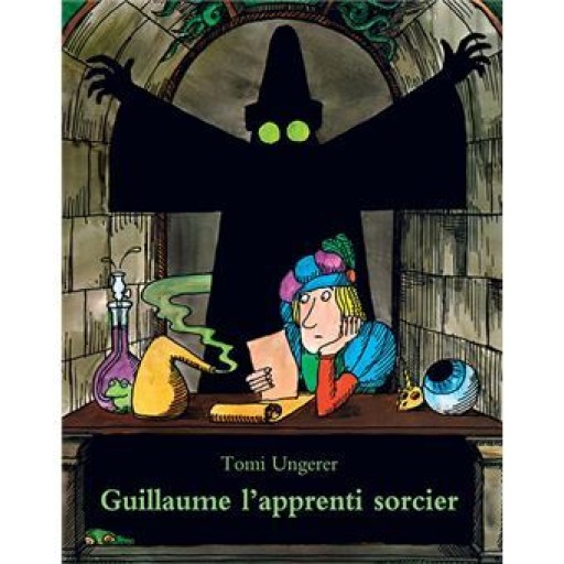 GUILLAUME L'APPRENTI SORCIER