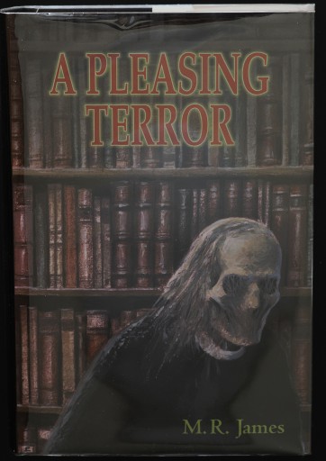 A Pleasing Terror（M.R.ジェイムズ全集）