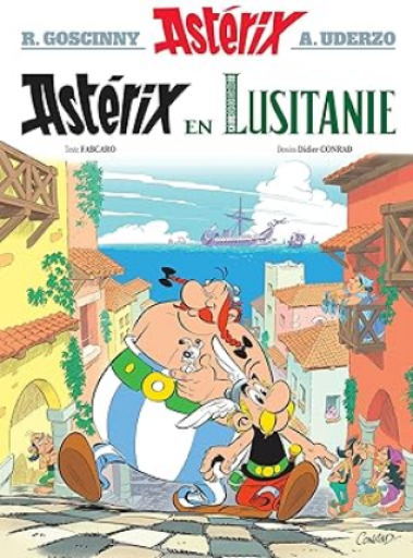 バンドデシネ「Astérix Tome 41 : Astérix en Lusitanie」