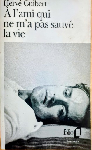 A L'Ami Qui Ne M'a Pas Sauve La Vie