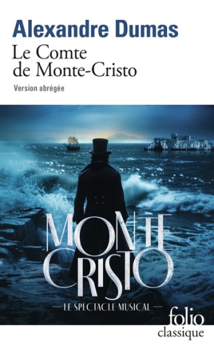 Le Comte de Monte-Cristo Version abrégée