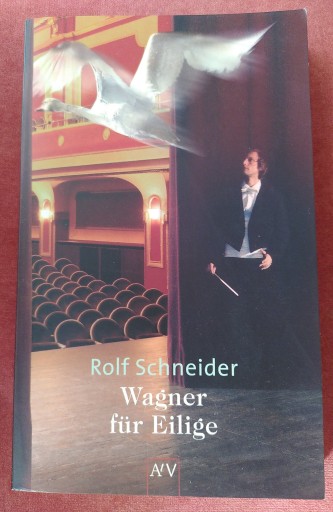 Wagner fuer Eilige(ドイツ語版)