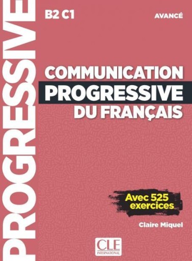 Communication progressive du français: avancé (B2-C1)