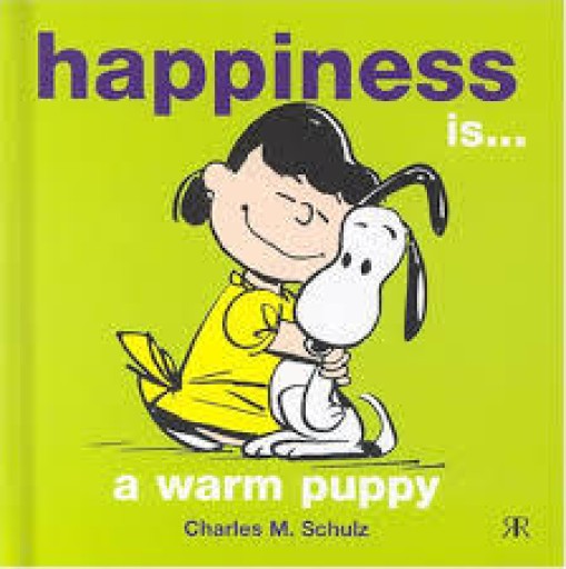 Happiness is a Warm Puppy（Peanuts Gift Books S.）