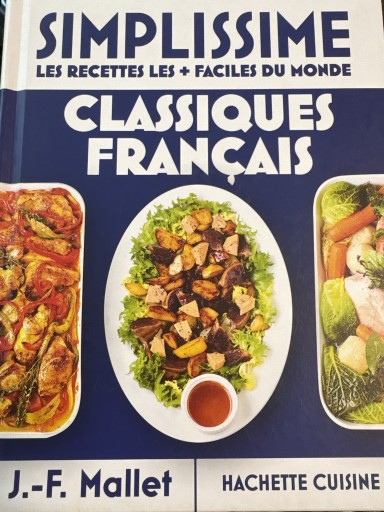 Simplissime les recettes + les Faciles du Monde Classiques Français