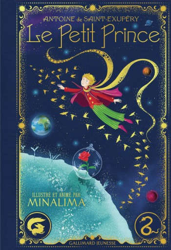 Le Petit Prince - Illustré par MinaLima. Edition limitée