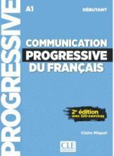 Communication progressive du francais : debutant (A1) - Books Kinokuniya Tokyo