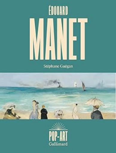 POP-ART Édouard Manet [9782073114556]