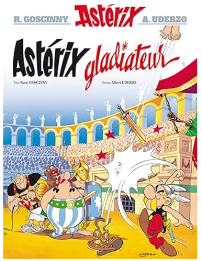 Astérix Tome 04 : Astérix gladiateur  [9782012101364]