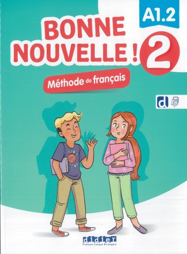 Bonne Nouvelle ! 2 : Livre de l'eleve - Books Kinokuniya Tokyo