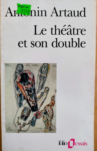 Le théâtre et son double/Le théâtre de Seraphin