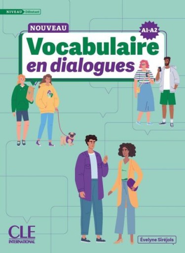 Le Nouveau Vocabulaire en dialogues : debutant (A1/A2) - Books Kinokuniya Tokyo