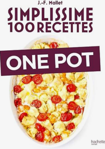 料理「Simplissime 100 recettes : One Pot 」