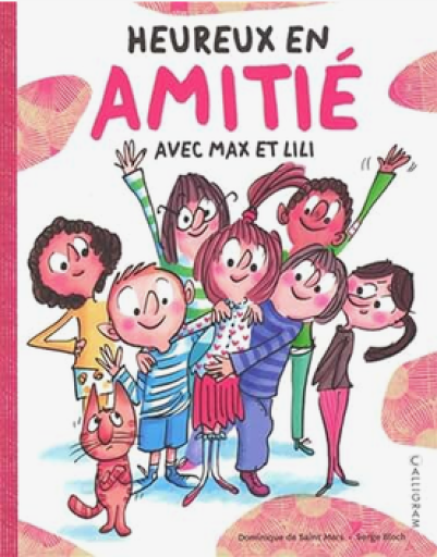 Heureux en amitié - Défis Max et Lili