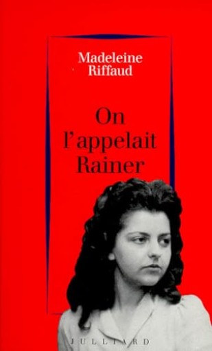 On l'appelait Rainer（1939-1945）
