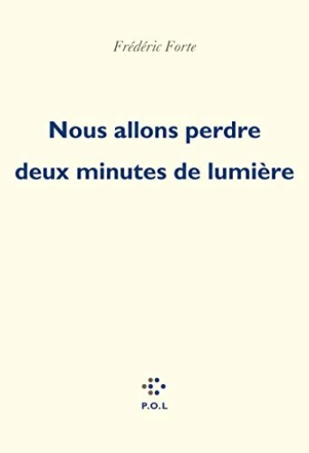 Nous allons perdre deux minutes de lumière