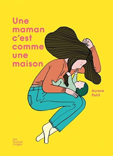 絵本「Une maman c'est comme une maison」