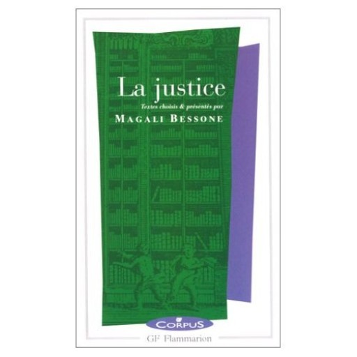 La Justice /textes choisis