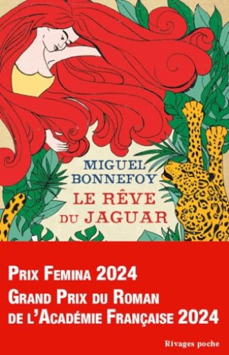 Le rêve du jaguar: Roman
