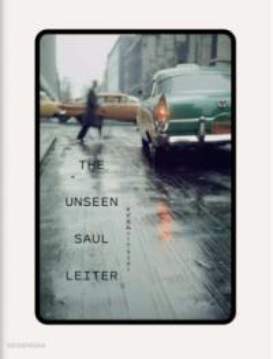 まだ見ぬソール・ライター THE UNSEEN SAUL LEITER - アラン藤島のnote書店