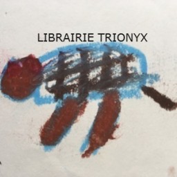 LIBRAIRIE TRIONYX